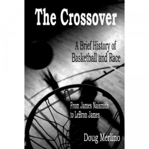 The Crossover by Doug Merlino, book cover